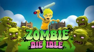 Zombie Die Idle: Survival Adventure Game - Ludoryx free online game
