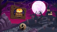 Slope Spooky Halloween Ball Rolling Game